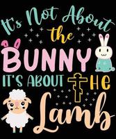 non si tratta del coniglio, si tratta dell'agnello, del design della t-shirt del giorno di Pasqua vettore