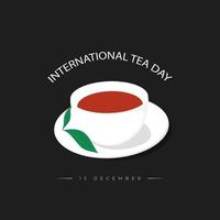 design per la giornata internazionale del tè con tazza da tè e design a foglia di tè. vettore