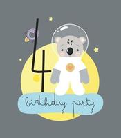 festa di compleanno, biglietto di auguri, invito a una festa. illustrazione per bambini con un simpatico cosmonauta koala e un'iscrizione quattro. illustrazione vettoriale in stile cartone animato.