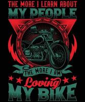 adoro il design della mia t-shirt da bici per gli amanti della moto vettore