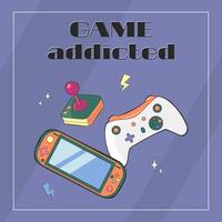 il gioco di iscrizione addicted, poster. modello di giocatore colorato con gamepad, slogan di gioco ed estetica del giocatore vettore