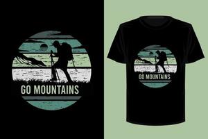 andare in montagna retrò vintage t-shirt design vettore