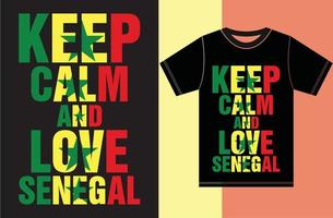 mantieni la calma e ama il Senegal. tipografia disegno vettoriale