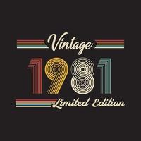 1981 vintage retrò in edizione limitata t-shirt design vettoriale