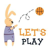 coniglio gioca a basket. giochiamo. poster di gioco di basket disegnato a mano per bambini. illustrazione vettoriale. vettore