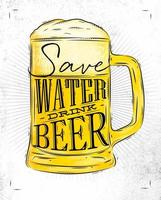 poster di birra in vetro lettering risparmiare acqua bere birra disegno in stile vintage con carbone su sfondo di carta vettore