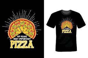 disegno della maglietta della pizza, vintage, tipografia vettore