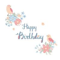 carino biglietto di auguri di compleanno infantile con fiori e uccelli. invito colorato con elementi floreali. illustrazione vettoriale. vettore
