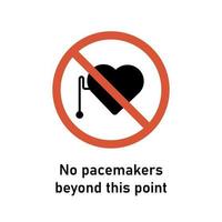 nessun pacemaker oltre questo segno di punto. nessun accesso con pacemaker cardiaco segno nel cerchio rosso simbolo di divieto pericolo. vettore