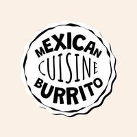 distintivo messicano del burrito del fast food di un bar o un ristorante fastfood. logo del cerchio dei burritos della cucina messicana. logotipo piatto tradizionale latinoamericano. insegne isolate di vettore di ristorante o ristorante