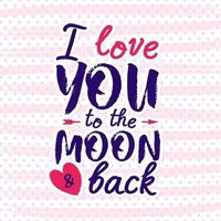 buon San Valentino biglietto di auguri su sfondo cuore colore rosa e auguri di vacanza ti amo fino alla luna e ritorno. elemento decorativo. illustrazione vettoriale