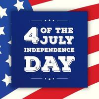 quarto di luglio biglietto di auguri per la festa dell'indipendenza su sfondo bandiera americana vettore