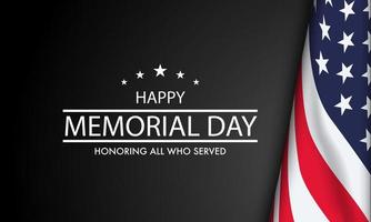 Memorial Day - in onore di tutti coloro che hanno servito con la bandiera degli Stati Uniti, illustrazione vettoriale. vettore