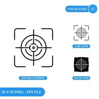 le icone di messa a fuoco impostano l'illustrazione vettoriale con lo stile della linea dell'icona solido. concetto di obiettivo preciso. icona del tratto modificabile su sfondo isolato per il web design, l'infografica e l'app mobile dell'interfaccia utente.