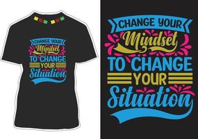 design di t-shirt con citazioni di ispirazione vettore