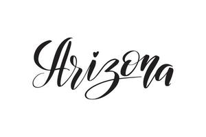 ispirazione scritta a mano pennello lettering arizona. illustrazione di calligrafia vettoriale isolata su sfondo bianco. tipografia per striscioni, distintivi, cartoline, magliette, stampe, poster.