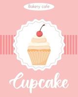 poster con deliziosa bella cupcake con crema e ciliegia. volantino con muffin con panna montata. banner per pasticceria e panetterie. illustrazione vettoriale. vettore