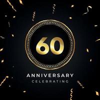 Celebrazione dell'anniversario di 60 anni con cornice circolare e coriandoli dorati isolati su sfondo nero. disegno vettoriale per biglietto di auguri, festa di compleanno, matrimonio, festa di eventi. Logo dell'anniversario di 60 anni.