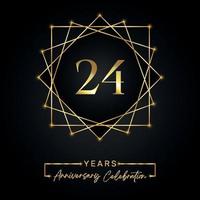 24 anni di design per la celebrazione dell'anniversario. Logo del 24° anniversario con cornice dorata isolata su sfondo nero. disegno vettoriale per eventi di celebrazione dell'anniversario, festa di compleanno, biglietto di auguri.