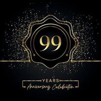 Celebrazione dell'anniversario di 99 anni con cornice a stella dorata isolata su sfondo nero. disegno vettoriale per biglietto di auguri, festa di compleanno, matrimonio, festa evento, biglietto d'invito. Logo dell'anniversario di 99 anni.