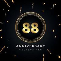 Celebrazione dell'anniversario di 88 anni con cornice circolare e coriandoli dorati isolati su sfondo nero. disegno vettoriale per biglietto di auguri, festa di compleanno, matrimonio, festa di eventi. Logo dell'anniversario di 88 anni.