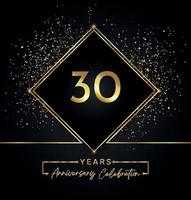 Celebrazione dell'anniversario di 30 anni con cornice dorata e glitter dorati su sfondo nero. disegno vettoriale per biglietto di auguri, festa di compleanno, matrimonio, festa evento, invito. Logo dell'anniversario di 30 anni.