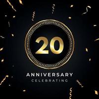 Celebrazione dell'anniversario di 20 anni con cornice circolare e coriandoli dorati isolati su sfondo nero. disegno vettoriale per biglietto di auguri, festa di compleanno, matrimonio, festa di eventi. Logo dell'anniversario di 20 anni.