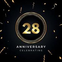 Celebrazione dell'anniversario di 28 anni con cornice circolare e coriandoli dorati isolati su sfondo nero. disegno vettoriale per biglietto di auguri, festa di compleanno, matrimonio, festa di eventi. Logo dell'anniversario di 28 anni.