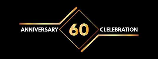 Celebrazione dell'anniversario di 60 anni con cornice dorata isolata su sfondo nero. disegno vettoriale per biglietto di auguri, festa di compleanno, matrimonio, festa evento, invito, cerimonia. Logo dell'anniversario di 60 anni.
