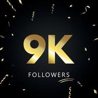 9k o 9 mila follower con coriandoli d'oro isolati su sfondo nero. modello di biglietto di auguri per amici e follower dei social network. grazie, seguaci, realizzazione. vettore