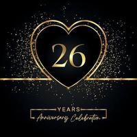 Celebrazione dell'anniversario di 26 anni con cuore d'oro e glitter dorati su sfondo nero. disegno vettoriale per auguri, feste di compleanno, matrimoni, feste di eventi. Logo dell'anniversario di 26 anni