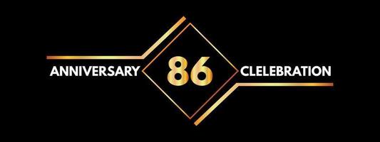 Celebrazione dell'anniversario di 86 anni con cornice dorata isolata su sfondo nero. disegno vettoriale per biglietto di auguri, festa di compleanno, matrimonio, festa evento, invito, cerimonia. Logo dell'anniversario di 86 anni.