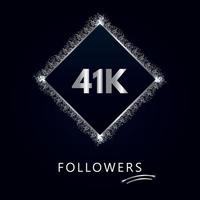 41k o 41 mila follower con cornice e glitter argento isolati su sfondo blu navy scuro. modello di biglietto di auguri per amici e follower dei social network. grazie, seguaci, realizzazione. vettore