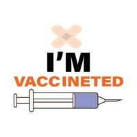 sono vaccinato con illustrazione vettoriale effetto testo. elemento della campagna di vaccinazione su sfondo bianco. vettore di siringa e bendaggio.