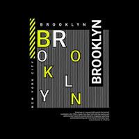 disegno di scrittura brooklyn, adatto per la serigrafia di t-shirt, vestiti, giacche e altro vettore