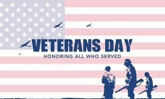 poster del giorno del veterano. onorare tutti coloro che hanno servito. illustrazione del giorno del veterano con bandiera americana e soldati vettore