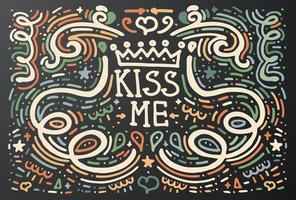 Baciami. stampa vintage disegnata a mano con ornamento riccio.