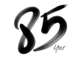 85 anni anniversario celebrazione modello vettoriale, 85 anni logo design, 85° compleanno, lettere nere numeri pennello disegno schizzo disegnato a mano, numero logo design illustrazione vettoriale