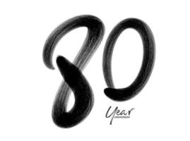 80 anni anniversario celebrazione modello vettoriale, 80 anni logo design, 80° compleanno, lettere nere numeri pennello disegno schizzo disegnato a mano, numero logo design illustrazione vettoriale