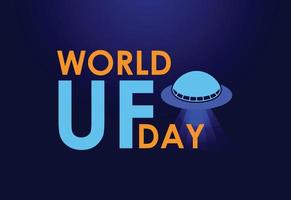 buona giornata mondiale degli ufo. astronave volante ufo. illustrazione vettoriale. vettore
