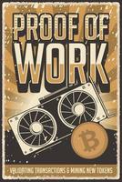 retro criptovaluta criptovaluta bitcoin validatore validatore mining miner consenso decentralizzato prova di lavoro poster grunge vettore