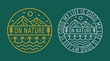 la mia vita è bella sulle montagne della natura e sul design estivo per badge, adesivi, toppe, magliette, ecc vettore