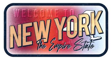 benvenuto a new york vintage metallo arrugginito segno illustrazione vettoriale. mappa di stato vettoriale in stile grunge con scritte disegnate a mano tipografia.