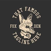 t shirt design che famosa tana di volpe con volpe in tuta e sfondo grigio illustrazione vintage vettore
