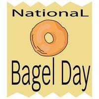 giornata nazionale del bagel, bagel in stile cartone animato e iscrizione a tema su sfondo giallo, per un volantino o un poster vettore
