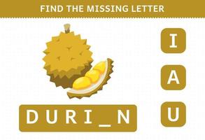 gioco educativo per bambini trova foglio di lavoro durian di frutta cartone animato carino lettera mancante vettore