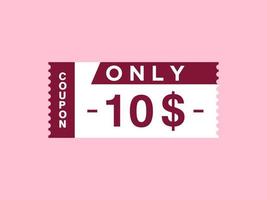 10 dollari solo coupon segno o etichetta o buono sconto etichetta risparmio denaro, con coupon illustrazione vettoriale offerta estiva termina le vacanze del fine settimana