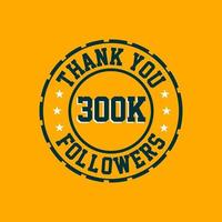 grazie celebrazione di 300000 follower, biglietto di auguri per 300k follower social. vettore