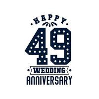 Celebrazione del 49° anniversario, felice 49° anniversario di matrimonio vettore