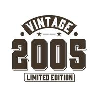 nata nel 2005 vintage retro compleanno, edizione limitata vintage 2005 vettore